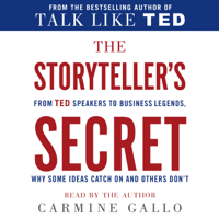 Carmine Gallo - The Storyteller's Secret artwork