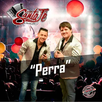 Perra - Single - Banda Santa Fé