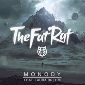 TheFatRat - Monody (feat. Laura Brehm)