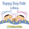 Puppy Dog Pals - Bedtime Buddy lyrics