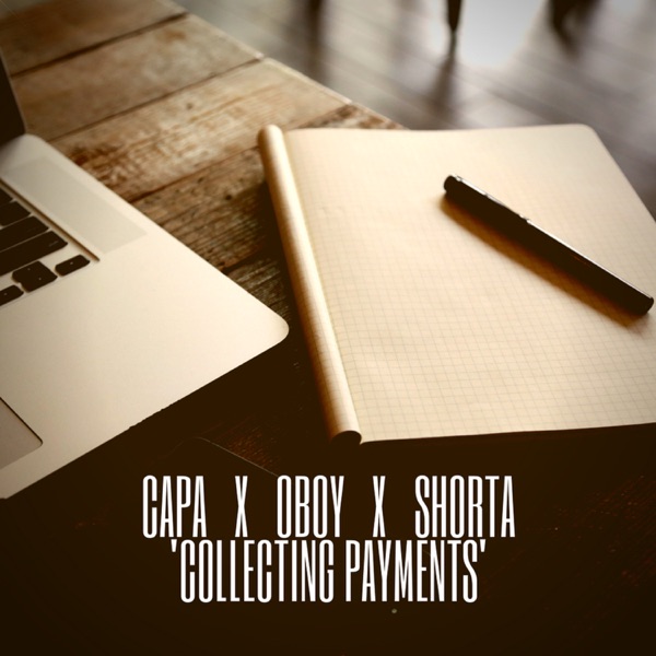 Collecting Payments (feat. OBOY & Shorta) - Single - Capa