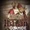 Ibadan (feat. Olamide) artwork