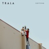 Gotcha - Single