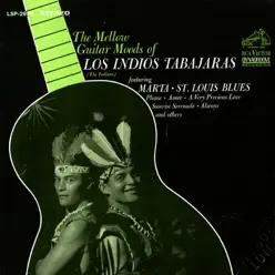 The Mellow Guitar Moods of Los Indios Tabajaras - Los Índios Tabajaras The Mellow Guitar Moods of Los Indios Tabajaras - Los Índios Tabajaras
