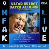 Nusrat Fateh Ali Khan - Dorchester Hotel UK Concert 1993, Vol. 146 artwork
