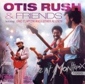 Otis Rush - Right Place, Wrong Time (Live)