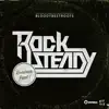 Rocksteady (Remixes Part 1) - Single album lyrics, reviews, download