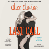 Alice Clayton - Last Call (Unabridged) artwork