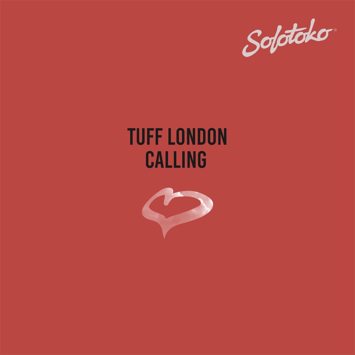 Single called. Calling песня. Tuff London - 25 Cents. London calling Songs. SOLOTOKO.