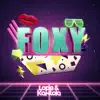 Stream & download Foxy - Single