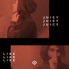 Juicy / Like - Single