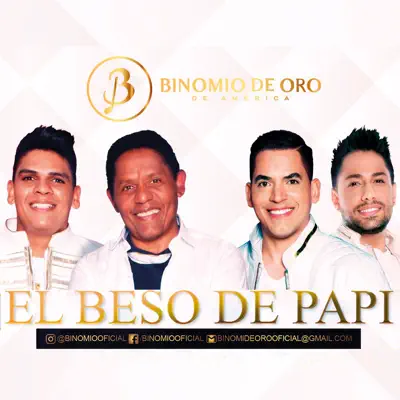 El Beso de Papi - Single - Binomio De Oro