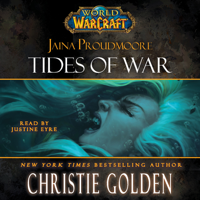 Christie Golden - World of Warcraft: Jaina Proudmoore: Tides of War (Unabridged) artwork