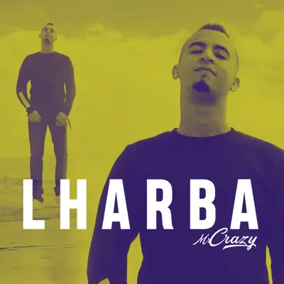 Lharba - Single - Mr. Crazy