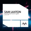 Nothing but Neon Lights - Single album lyrics, reviews, download