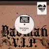 Badman V.I.P. - Single album lyrics, reviews, download