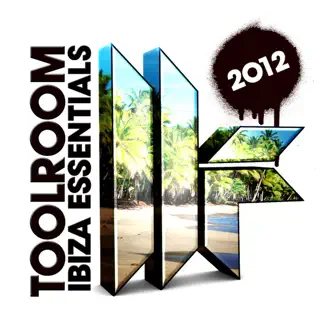 Toolroom Ibiza Essentials 2012 by Various Artists album reviews, ratings, credits