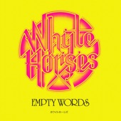 Whyte Horses - Ecstasy Song
