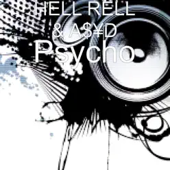 Psycho - Single - Hell Rell Psycho - Single - Hell Rell