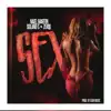 Stream & download Sex (feat. Solano-S & Naiel Martin) - Single