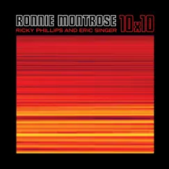 10x10 by Ronnie Montrose, Ricky Phillips & Eric Singer album reviews, ratings, credits