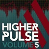 Higher Pulse, Vol. 5