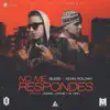 No Me Respondes - Single album lyrics, reviews, download
