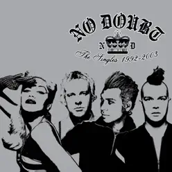 The Singles 1992-2003 (UK Version) - No Doubt