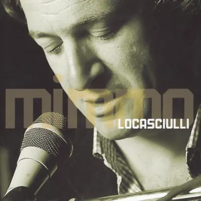 Mimmo Locasciulli - Mimmo Locasciulli