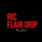 Ric Flair Drip - B Lou lyrics
