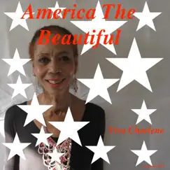 America the Beautiful - Single by Viva Charlene album reviews, ratings, credits