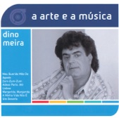 A Arte E A Música De Dino Meira, 2004