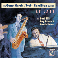 The Gene Harris/Scott Hamilton Quintet - At Last artwork