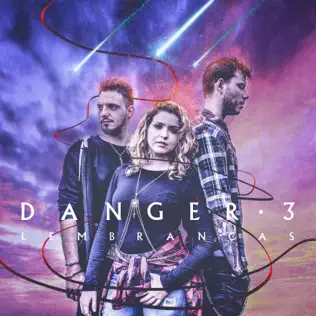 Album herunterladen Danger3 - Lembranças