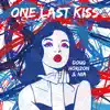 One Last Kiss - Single album lyrics, reviews, download