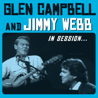 Glen Campbell & Jimmy Webb - In Session... artwork
