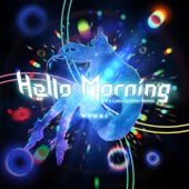 Hello, Morning (Pa's Lam System Remix) artwork