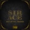 It Pays to Be a Winner (feat. Sly Philly) - Sir Ace lyrics