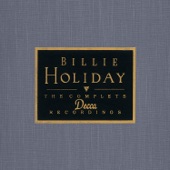 Billie Holiday - Baby I Don't Cry over You