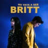 No Vaya a Ser - Single