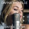 Beautiful Trauma - Davina Michelle lyrics