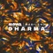 Dharma (feat. Mabiland) - Mowa lyrics