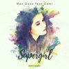 Supergirl (feat. Cami) [Rafo Remix] - Single