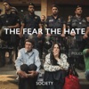 The Fear the Hate - Single