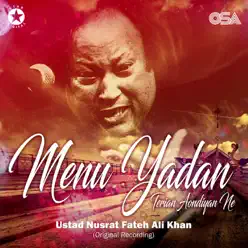 Menu Yadan Terian Aondiyan Ne - Single - Nusrat Fateh Ali Khan Menu Yadan Terian Aondiyan Ne - Single - Nusrat Fateh Ali Khan