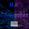 True Story - Single