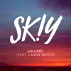 Lullaby (feat. Laura White) [Remixes] album lyrics, reviews, download