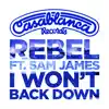 I Won't Back Down (feat. Sam James) - Single album lyrics, reviews, download
