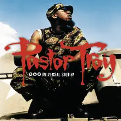 Universal Soldier - Pastor Troy