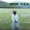 Hustlin' - Single album lyrics, reviews, download